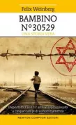 Copertina libro <b>Bambino n° 30529<br></b>(titolo originale o altro titolo: <i>Boy 30529. A memoir</i>)