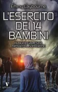 Copertina libro <b>L'esercito dei 14 bambini<br></b>(titolo originale o altro titolo: <i>Monument 14</i>)