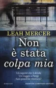 Copertina libro <b>Non è stata colpa mia<br></b>(titolo originale o altro titolo: <i>Who we were before</i>)