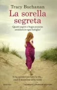 Copertina libro <b>La sorella segreta<br></b>(titolo originale o altro titolo: <i>My sister's secret</i>)