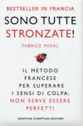 Copertina libro <b>Sono tutte stronzate<br></b>(titolo originale o altro titolo: <i>Foutez-voux la paix</i>)