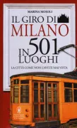 Copertina libro <b>Il giro di Milano in 501 luoghi</b>