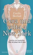 Copertina libro <b>C'era una volta a New York</b>