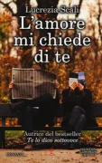 Copertina libro <b>L'amore mi chiede di te</b>