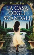 Copertina libro <b>La casa degli scandali<br></b>(titolo originale o altro titolo: <i>The Silent Fountain</i>)