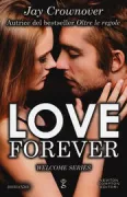 Copertina libro <b>Love forever<br></b>(titolo originale o altro titolo: <i>Better when he's brave</i>)