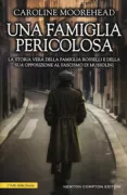 Copertina libro <b>Una famiglia pericolosa<br></b>(titolo originale o altro titolo: <i>A bold and dangerous family</i>)