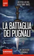 Copertina libro <b>La battaglia dei pugnali<br></b>(titolo originale o altro titolo: <i>The young elites</i>)