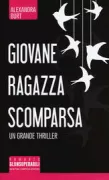 Copertina libro <b>Giovane ragazza scomparsa<br></b>(titolo originale o altro titolo: <i>Little girl gone</i>)