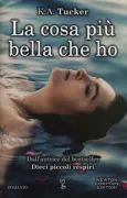 Copertina libro <b>La cosa più bella che ho<br></b>(titolo originale o altro titolo: <i>Chasing river</i>)