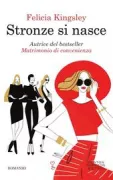 Copertina libro <b>Stronze si nasce</b>