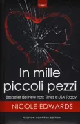 Copertina libro <b>In mille piccoli pezzi<br></b>(titolo originale o altro titolo: <i>A million tiny pieces</i>)