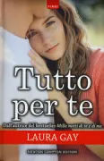 Copertina libro <b>Tutto per te</b>