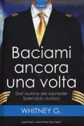 Copertina libro <b>Baciami ancora una volta<br></b>(titolo originale o altro titolo: <i>Turbulence</i>)