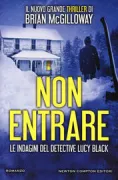 Copertina libro <b>Non entrare<br></b>(titolo originale o altro titolo: <i>Preserve the dead</i>)