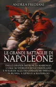 Copertina libro <b>Le grandi battaglie di Napoleone</b>