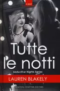 Copertina libro <b>Tutte le notti<br></b>(titolo originale o altro titolo: <i>Night after night</i>)
