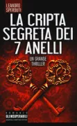 Copertina libro <b>La cripta segreta dei 7 anelli<br></b>(titolo originale o altro titolo: <i>La cripta segreti dei 7 anelli</i>)