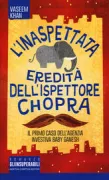 Copertina libro <b>L'inaspettata eredità dell'ispettore Chopra<br></b>(titolo originale o altro titolo: <i>The unexpected inheritance of inspector Chopra</i>)