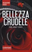 Copertina libro <b>Bellezza crudele<br></b>(titolo originale o altro titolo: <i>Cruel Beauty</i>)