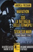 Copertina libro MARATHON300 BATTAGLIA DELLE TERMOPILISFIDA SUI MARI
