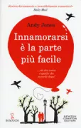 Copertina libro <b>Innamorarsi è la parte più facile<br></b>(titolo originale o altro titolo: <i>The two of Us</i>)