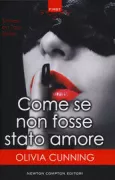 Copertina libro <b>Come se non fosse stato amore<br></b>(titolo originale o altro titolo: <i>Backstage pass</i>)