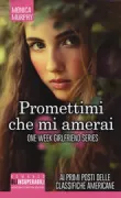 Copertina libro <b>Promettimi che mi amerai<br></b>(titolo originale o altro titolo: <i>Three broken promises</i>)