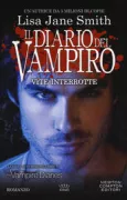 Copertina libro <b>Il diario del vampiro<br></b>(titolo originale o altro titolo: <i>The vampire diaries : Stephan's diaries</i>)