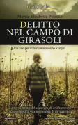 Copertina libro <b>Delitto nel campo di girasoli</b>