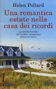 Copertina libro <b>Una romantica estate nella casa dei ricordi<br></b>(titolo originale o altro titolo: <i>Summer at the little french guesthouse</i>)