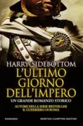 Copertina libro <b>L'ultimo giorno dell'impero<br></b>(titolo originale o altro titolo: <i>The last hour</i>)