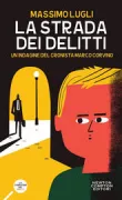 Copertina libro <b>La strada dei delitti</b>