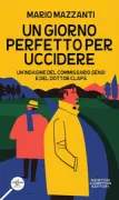 Copertina libro <b>Un giorno perfetto per uccidere</b>