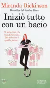 Copertina libro <b>Iniziò tutto con un bacio<br></b>(titolo originale o altro titolo: <i>It started with a kiss</i>)