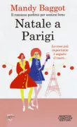 Copertina libro <b>Natale a Parigi<br></b>(titolo originale o altro titolo: <i>One christmas in Paris</i>)