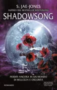 Copertina libro <b>Shadowsong</b>