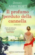 Copertina libro <b>Il profumo perduto della cannella<br></b>(titolo originale o altro titolo: <i>Beneath a burning sky</i>)