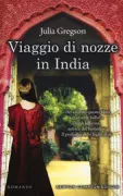 Copertina libro <b>Viaggio di nozze in India<br></b>(titolo originale o altro titolo: <i>Monson Summer</i>)
