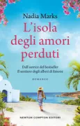 Copertina libro <b>L'isola degli amori perduti<br></b>(titolo originale o altro titolo: <i>Secrets under the sun</i>)