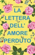 Copertina libro <b>La lettera dell'amore perduto<br></b>(titolo originale o altro titolo: <i>The photograph</i>)