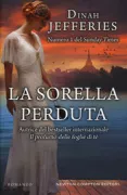 Copertina libro <b>La sorella perduta<br></b>(titolo originale o altro titolo: <i>The missing sister</i>)