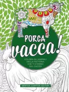 Copertina libro <b>Pora vacca!</b>