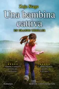 Copertina libro <b>Una bambina cattiva<br></b>(titolo originale o altro titolo: <i>Baby teeth</i>)