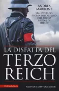 Copertina libro <b>La disfatta del Terzo Reich</b>