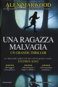 Copertina libro <b>Una ragazza malvagia<br></b>(titolo originale o altro titolo: <i>The Wicked Girls</i>)