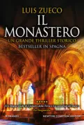 Copertina libro <b>Il monastero<br></b>(titolo originale o altro titolo: <i>El monasterio</i>)