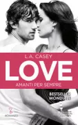 Copertina libro <b>Love. Amanti per sempre<br></b>(titolo originale o altro titolo: <i>Brothers</i>)
