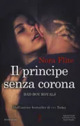 Copertina libro <b>Il principe senza corona<br></b>(titolo originale o altro titolo: <i>Royally ruined</i>)