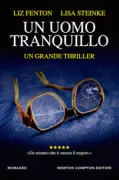 Copertina libro <b>Un uomo tranquillo<br></b>(titolo originale o altro titolo: <i>The good widow</i>)